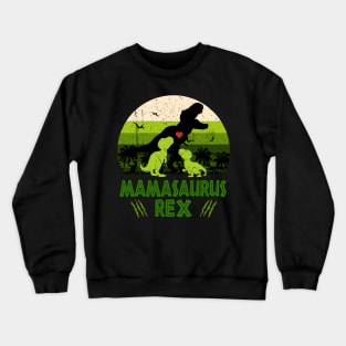 Mamasaurus Rex Mother T rex Mother_s Day Crewneck Sweatshirt